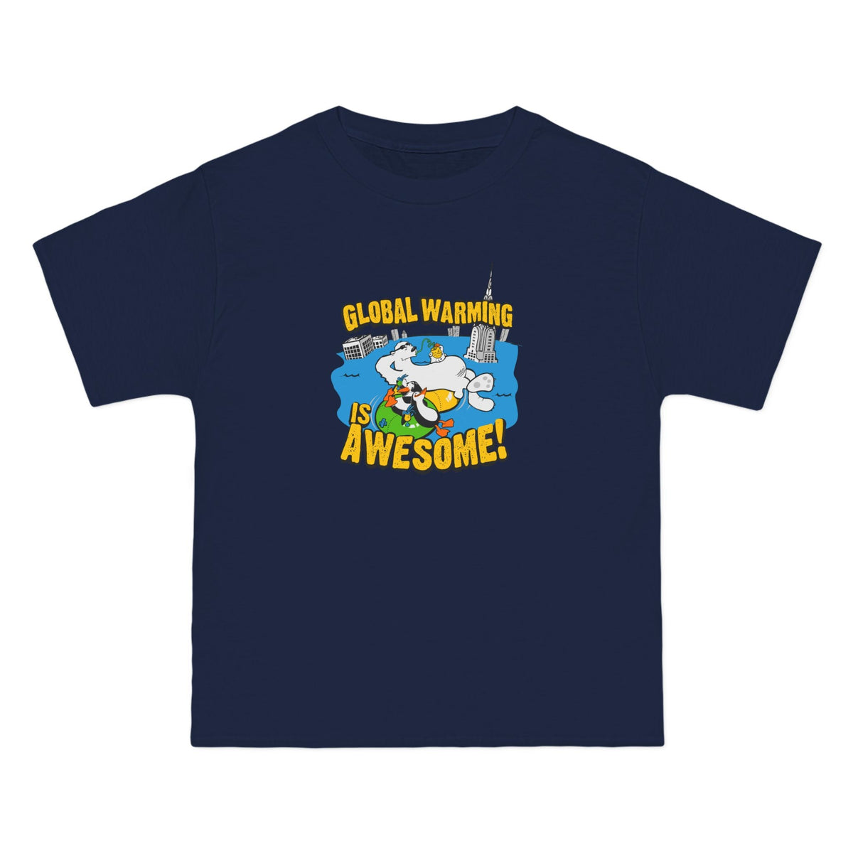 Global Warming Is Awesome Men's Heavyweight - Adult & Kids T-Shirts, Sweatshirts & Hoodies apparel design preview 5