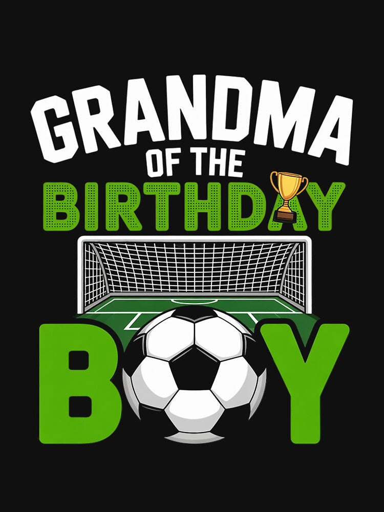 Soccer Grandma Birthday Boy Party Family Matching by - Adult & Kids T-Shirts, Sweatshirts & Hoodies apparel design preview 3