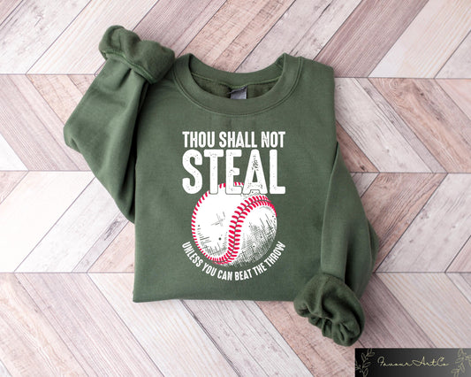 Baseball Thou Shall Steal Baseball Baseball Mom Baseball Game Day - T-Shirt, Sweatshirt, Hoodie