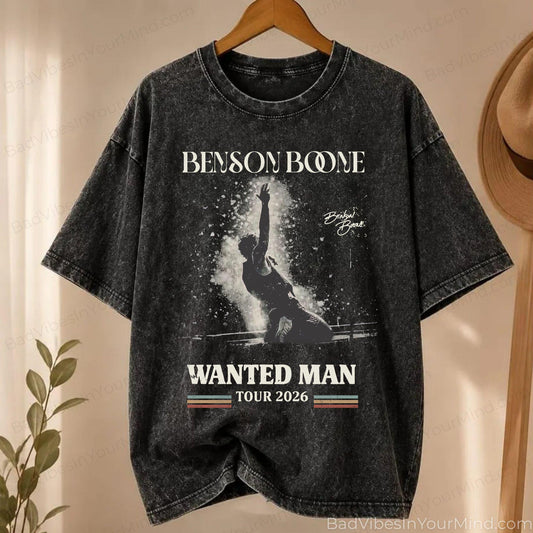 Benson Boone Wanted Man Tour 2026 Wash Benson Boone Comfort Color Retro Concer Vintage Music Fan - T-Shirt, Sweatshirt, Hoodie