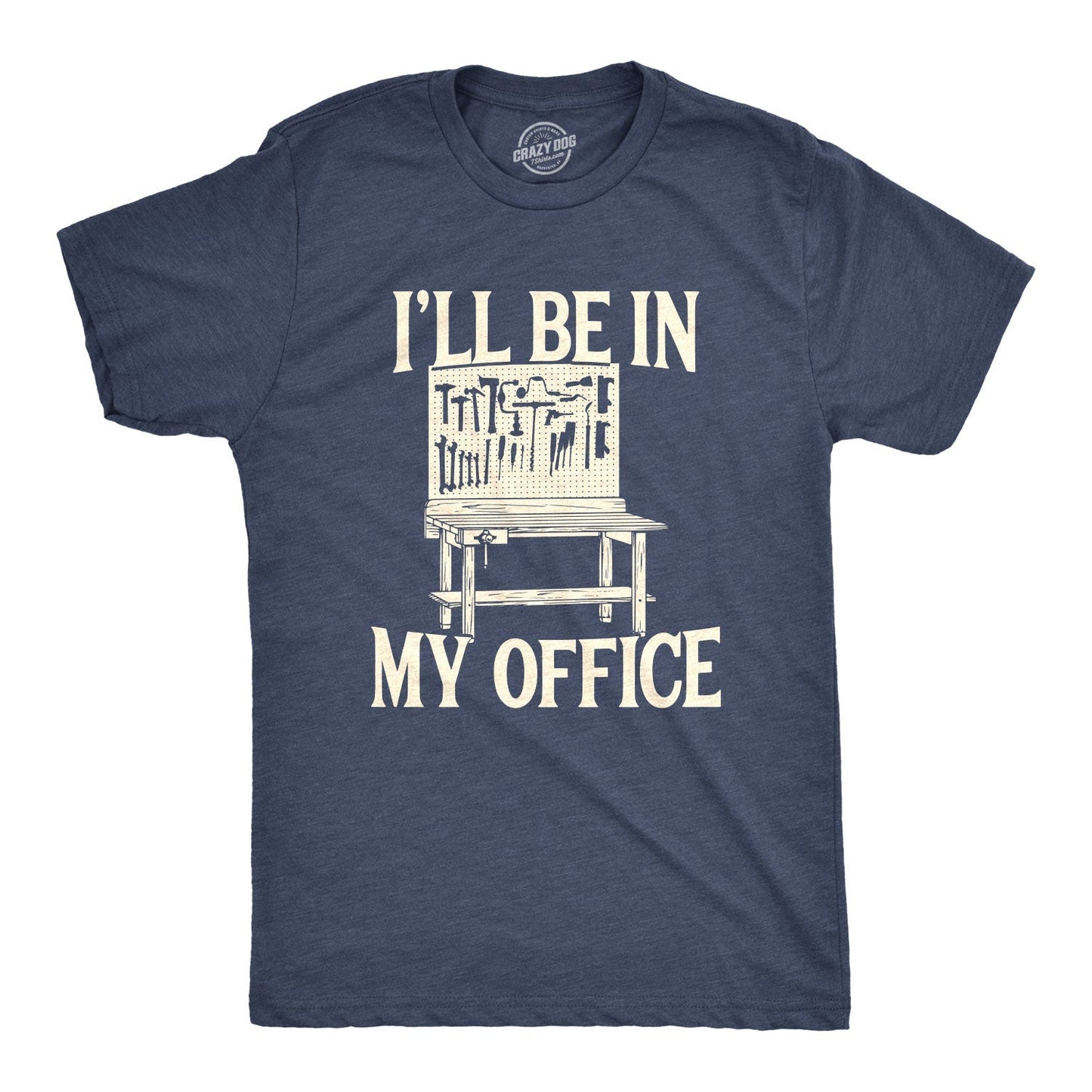 I'll Be In My Office Men's T Shirt - T-Shirt, Sweatshirt, Hoodie