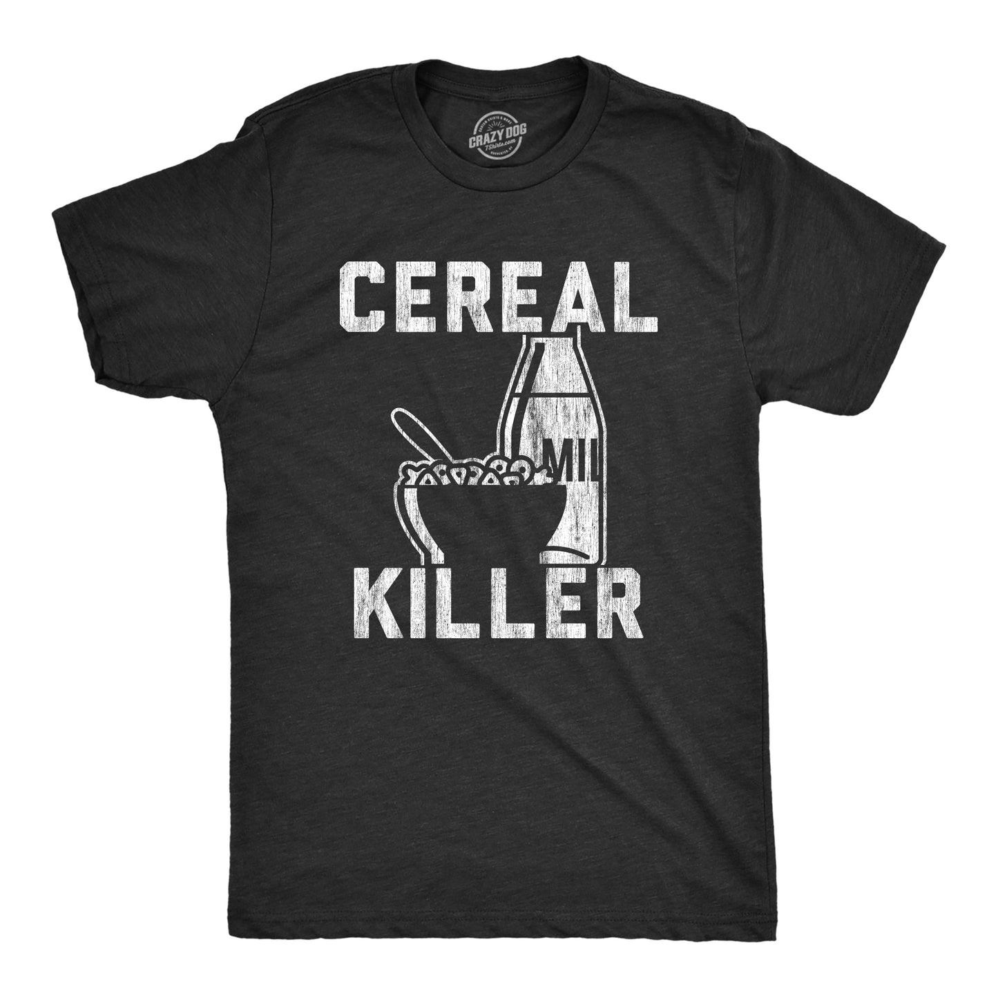 Cereal Killer Men's T Shirt - T-Shirt, Sweatshirt, Hoodie