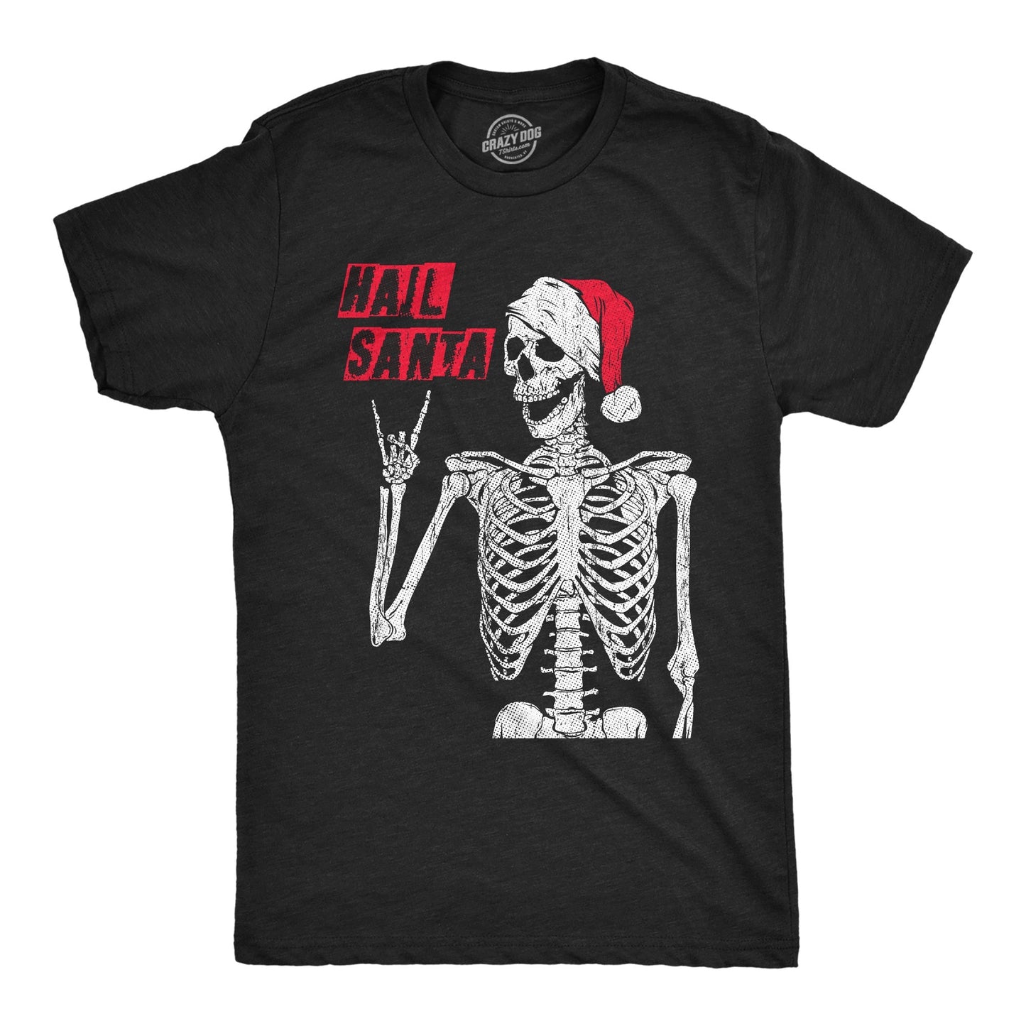 Hail Santa Men's T Shirt - T-Shirt, Sweatshirt, Hoodie