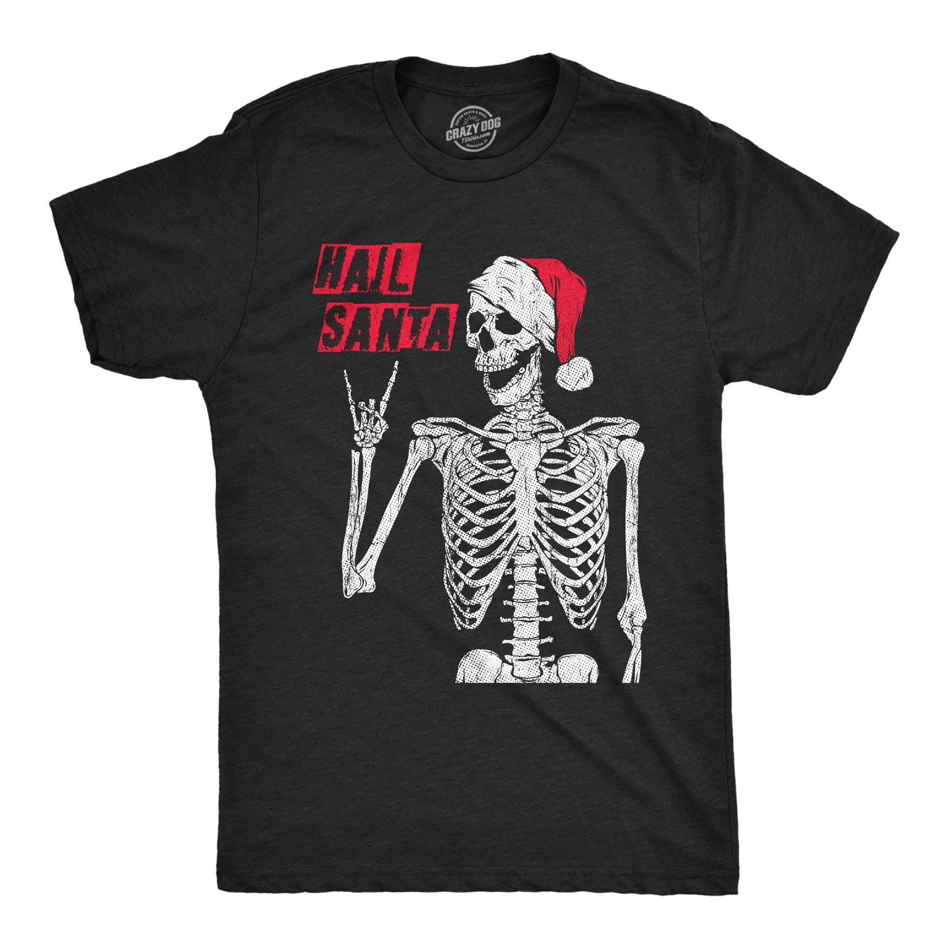Hail Santa Men's T Shirt - T-Shirt, Sweatshirt, Hoodie
