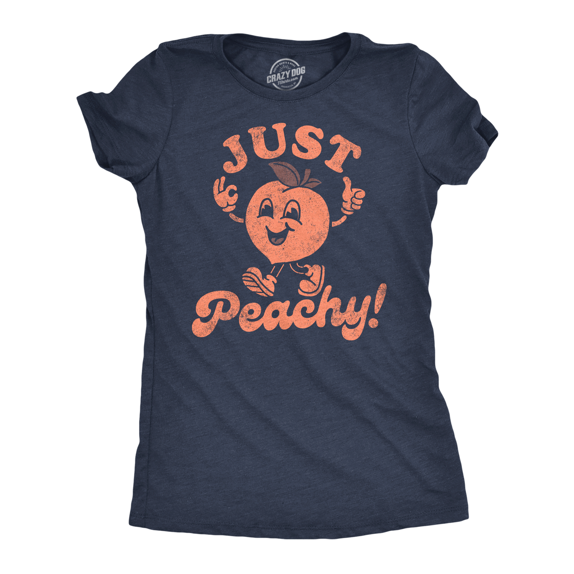Just Peachy Women's T Shirt - T-Shirt, Sweatshirt, Hoodie