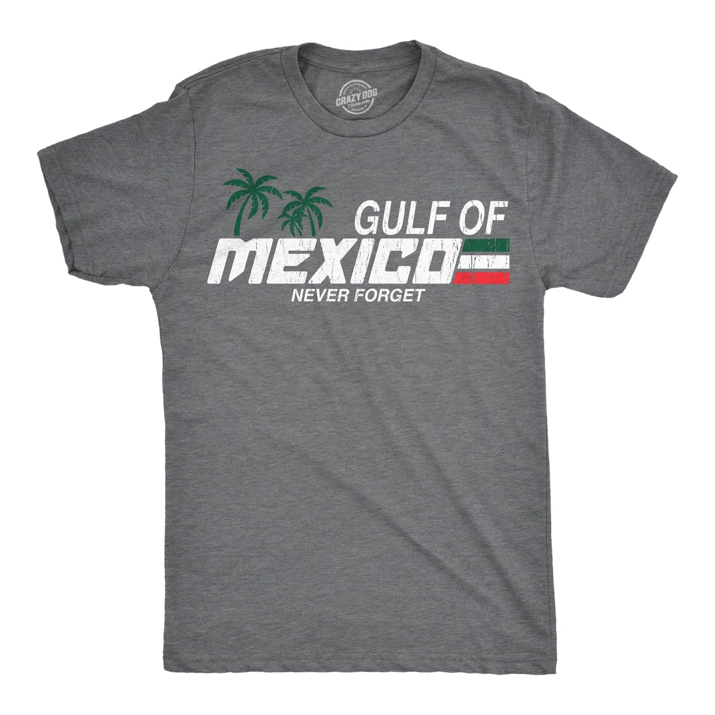 Gulf Of Mexico Never Forget Men's T Shirt - T-Shirt, Sweatshirt, Hoodie