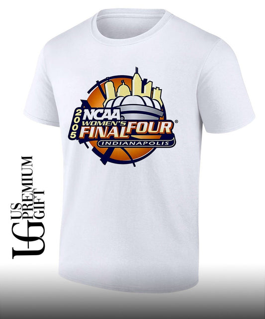 2005 NCAA Womens Final Four Indianapolis shirt Unisex T-shirt, Sweatshirt, Hoodie, Long Sleeve Tee - T-Shirt, Sweatshirt, Hoodie