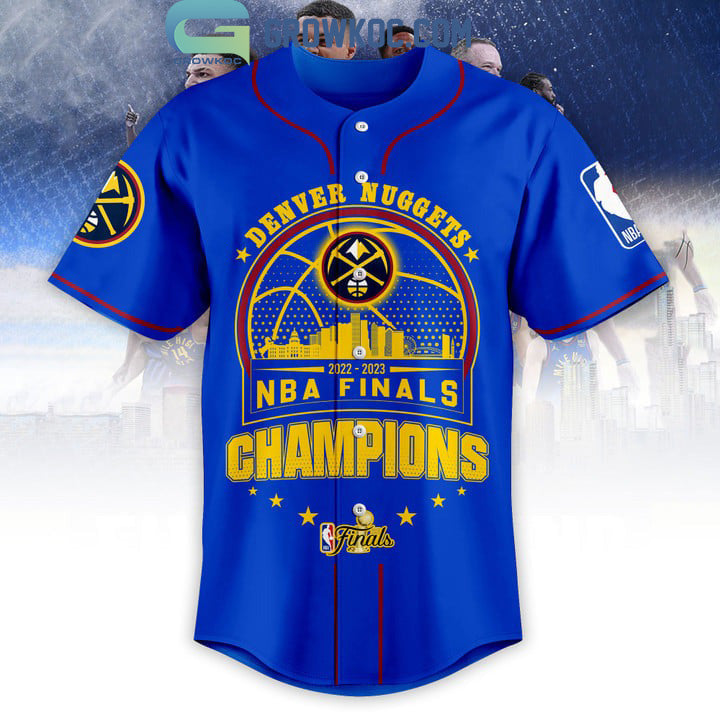2023 NBA Finals Champions Denver Nuggets Bring It In Blue Design Baseball Jersey baseball jersey product view 2