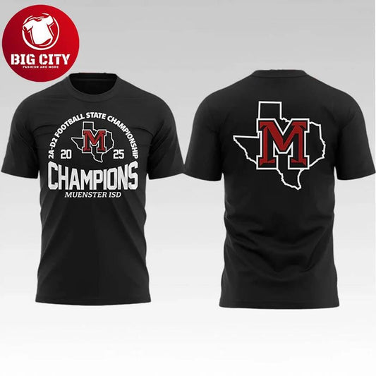 2025 Muenster ISD Champions Football State Championship Two Sided Shirt Unisex T-shirt, Sweatshirt, Hoodie, Long Sleeve Tee - T-Shirt, Sweatshirt, Hoodie