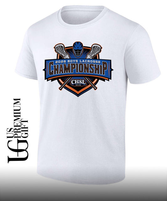 2026 CHSL Boys Lacrosse Championship shirt Unisex T-shirt, Sweatshirt, Hoodie, Long Sleeve Tee - T-Shirt, Sweatshirt, Hoodie