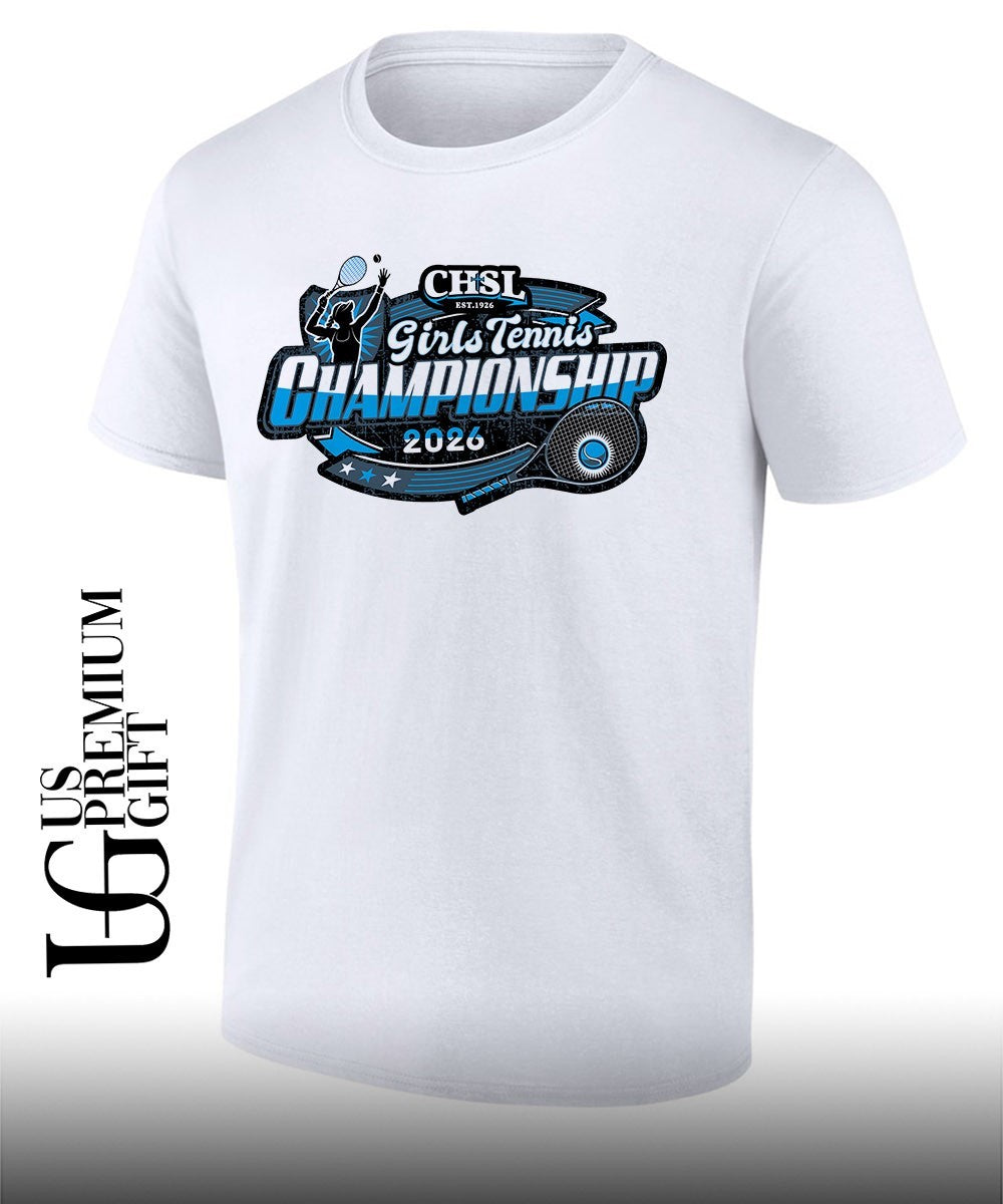 2026 CHSL Girls Tennis Championship shirt Unisex T-shirt, Sweatshirt, Hoodie, Long Sleeve Tee - T-Shirt, Sweatshirt, Hoodie