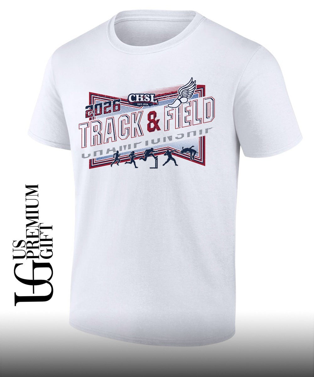 2026 CHSL Track & Field Championship shirt Unisex T-shirt, Sweatshirt, Hoodie, Long Sleeve Tee - T-Shirt, Sweatshirt, Hoodie