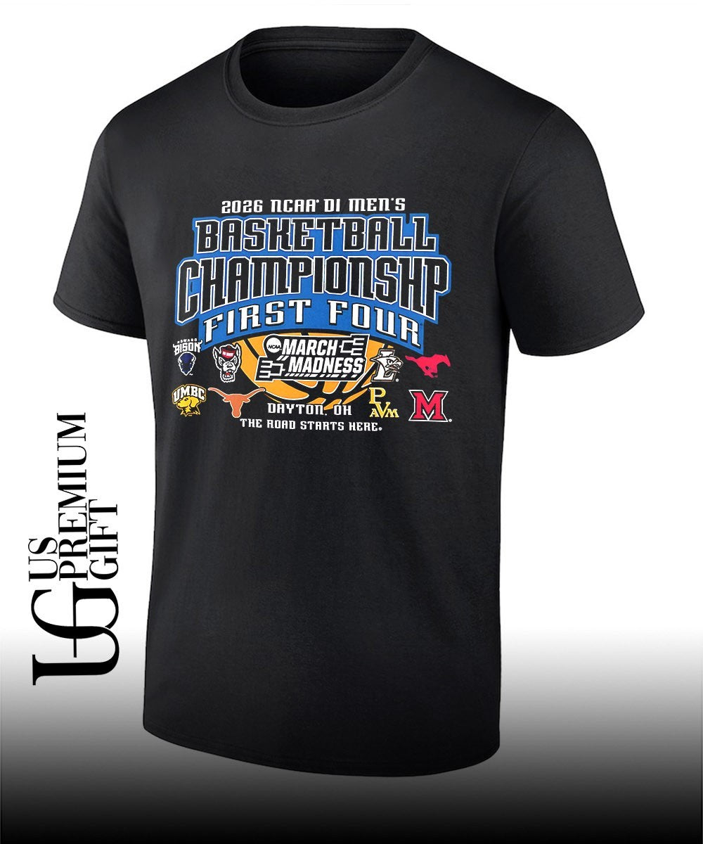 2026 NCAA DI Mens Basketball Championship First Four March Madness The Road Starts Here shirt - T-Shirt, Sweatshirt, Hoodie