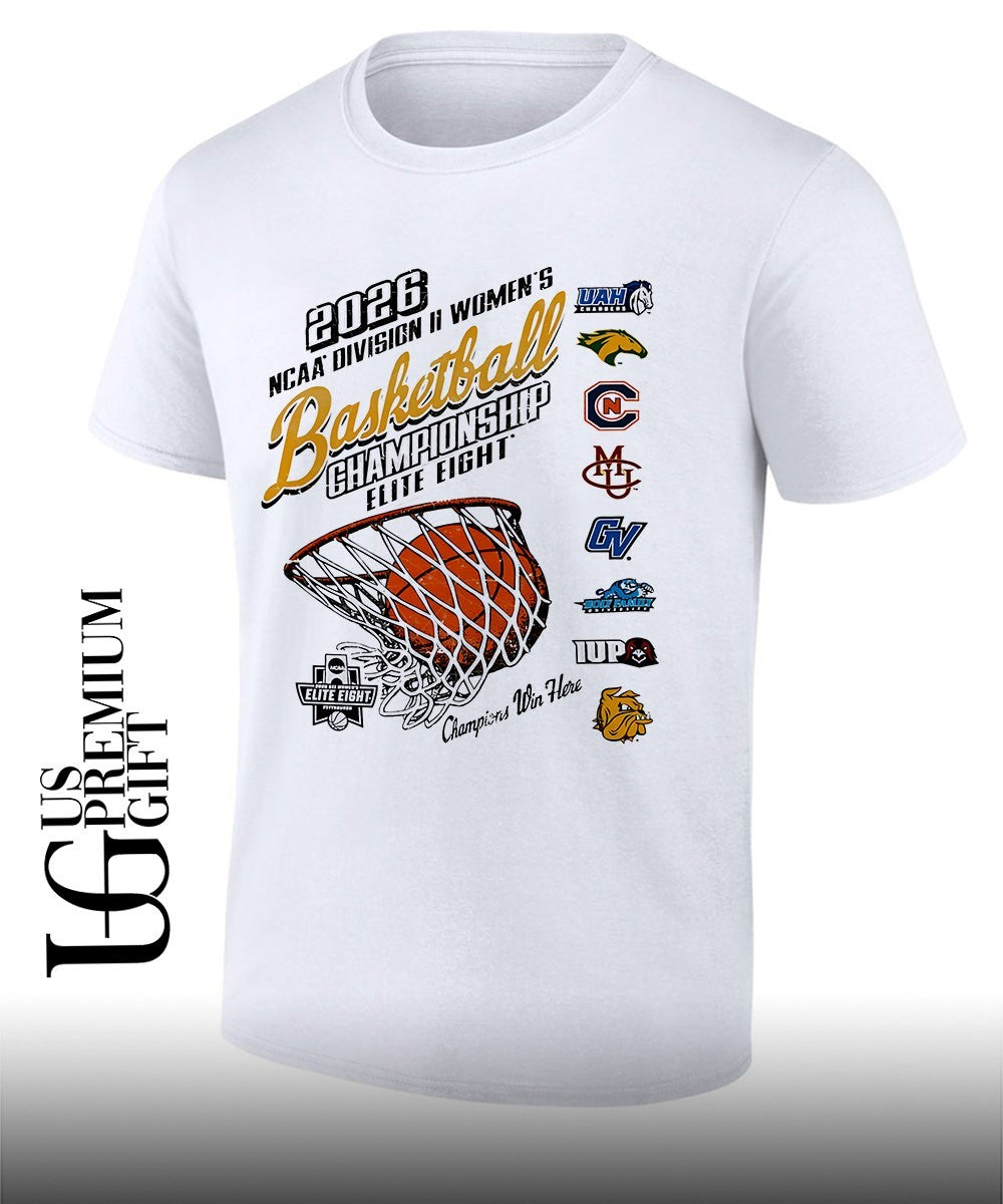 2026 NCAA Division II Womens Basketball Championship Elite Eight Win Here logo shirt Unisex T-shirt, Sweatshirt, Hoodie, Long Sleeve Tee - T-Shirt, Sweatshirt, Hoodie