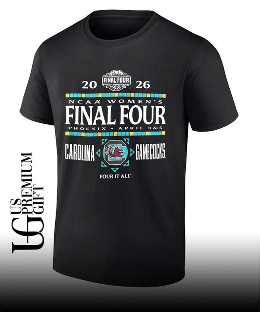 2026 NCAA Womens Final Four South Carolina Gamecocks basketball Four It All shirt Unisex T-shirt, Sweatshirt, Hoodie, Long Sleeve Tee - T-Shirt, Sweatshirt, Hoodie