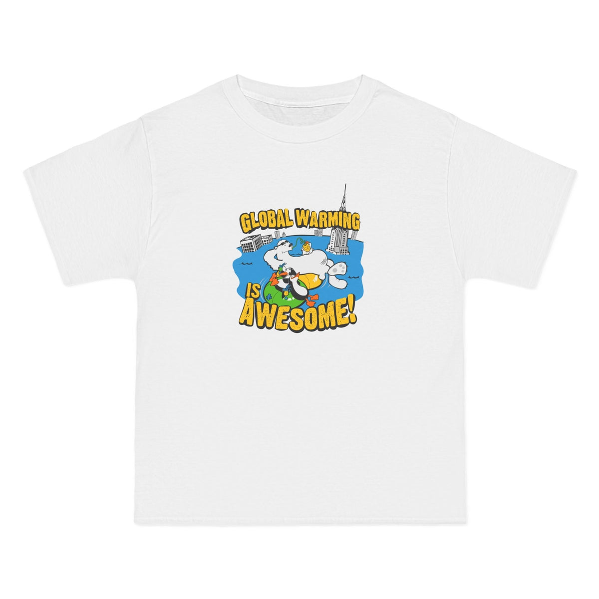Global Warming Is Awesome Men's Heavyweight - Adult & Kids T-Shirts, Sweatshirts & Hoodies apparel design preview 2