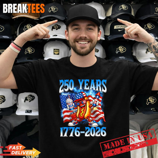 250 Years 250th Anniversary USA Patriotic 4th July Hotdog Shirt Unisex T-shirt, Sweatshirt, Hoodie, Long Sleeve Tee - T-Shirt, Sweatshirt, Hoodie