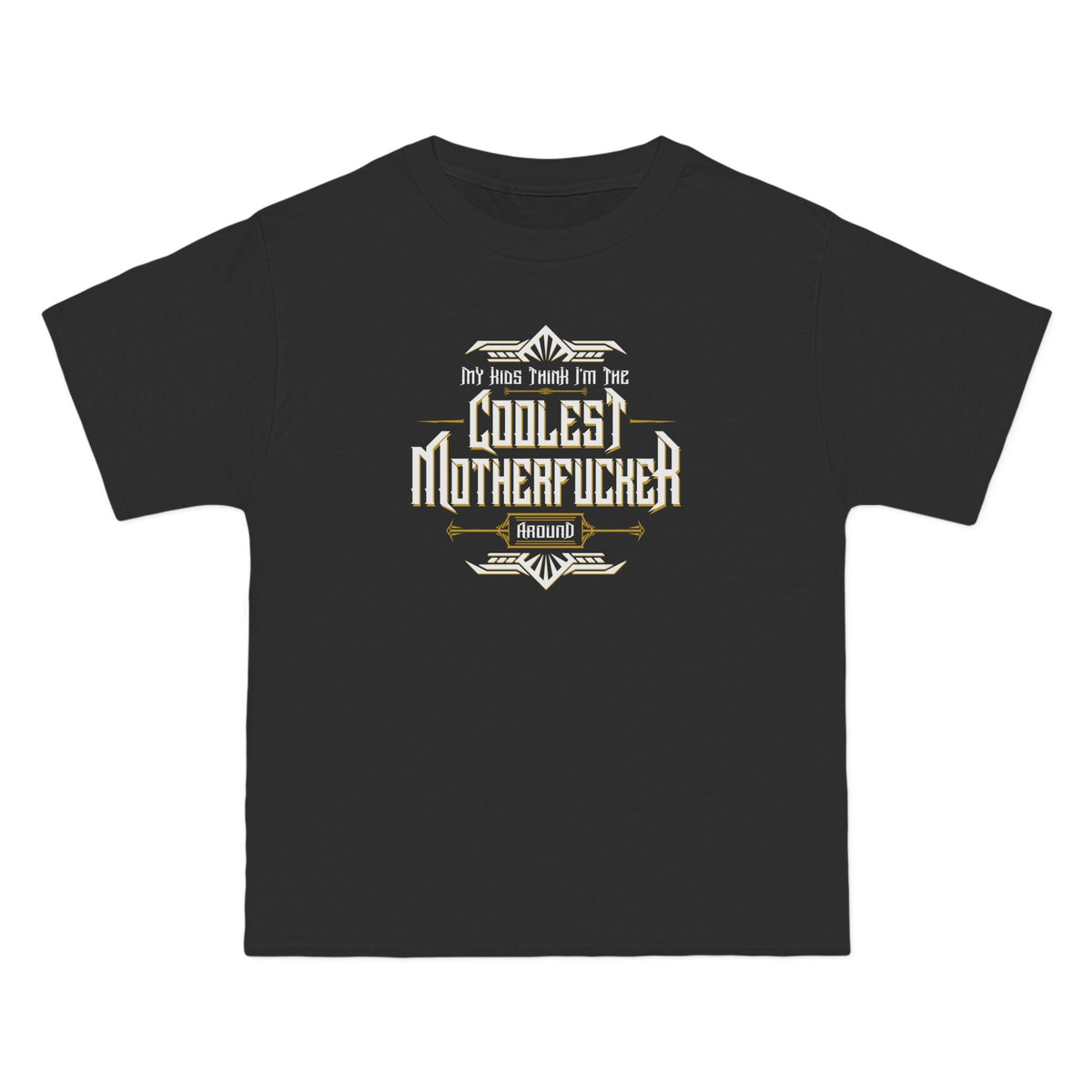 My Kids Think I'm The Coolest Motherfucker Around - Adult & Kids T-Shirts, Sweatshirts & Hoodies apparel design preview 3