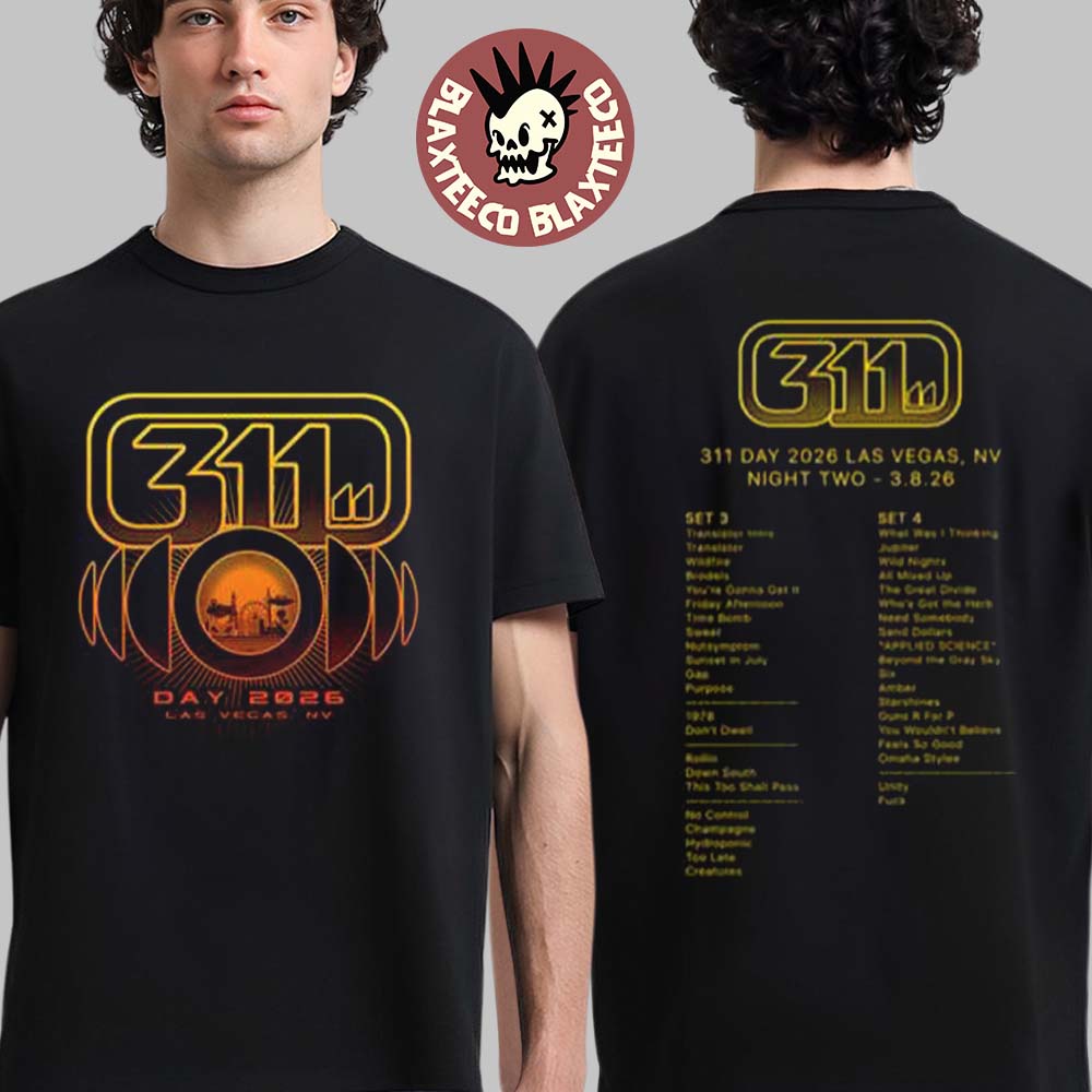 311 Band 311 Day Las Vegas Nevada 2026 Merch Night 2 Set List Tee Dolby Live At Park MGM On March 8 2026 T-Shirt - T-Shirt, Sweatshirt, Hoodie