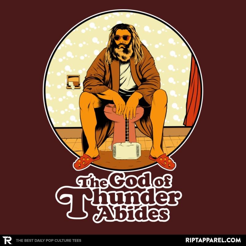 The God of Thunder Abides  Anytime Unisex T-shirt, Sweatshirt, Hoodie, Long Sleeve Tee - T-Shirt, Sweatshirt, Hoodie