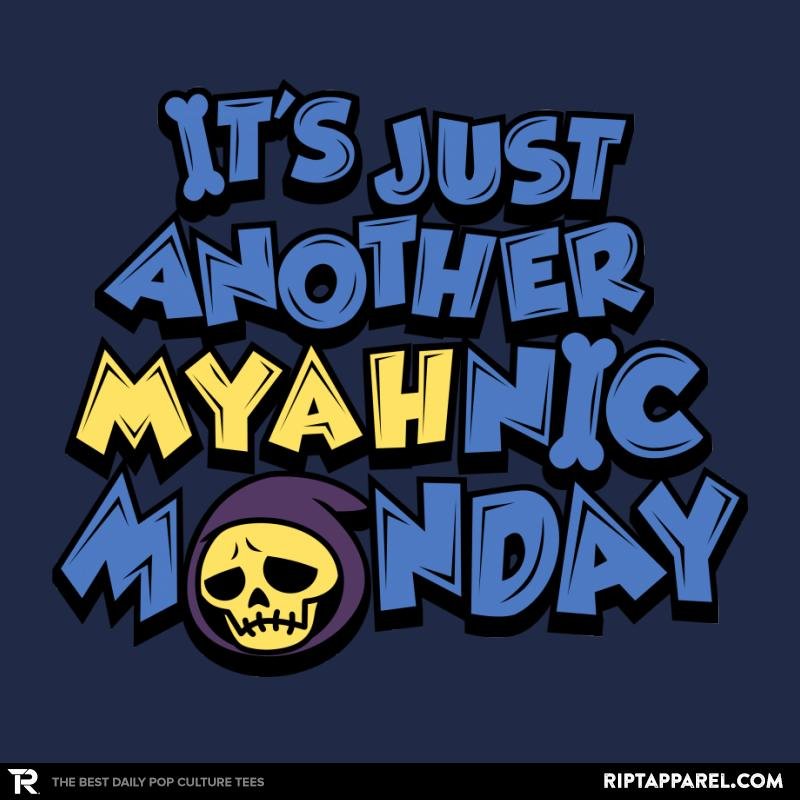 Myahnic Monday Unisex T-shirt, Sweatshirt, Hoodie, Long Sleeve Tee - T-Shirt, Sweatshirt, Hoodie