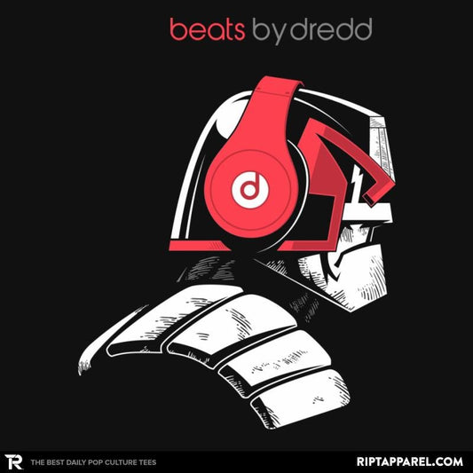 Beats By Dredd Unisex T-shirt, Sweatshirt, Hoodie, Long Sleeve Tee - T-Shirt, Sweatshirt, Hoodie
