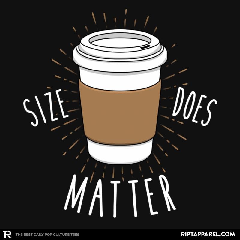 Size Does Matter Unisex T-shirt, Sweatshirt, Hoodie, Long Sleeve Tee - T-Shirt, Sweatshirt, Hoodie