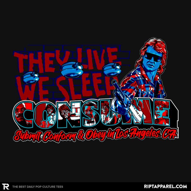 Consume & Obey in L.A. Unisex T-shirt, Sweatshirt, Hoodie, Long Sleeve Tee - T-Shirt, Sweatshirt, Hoodie