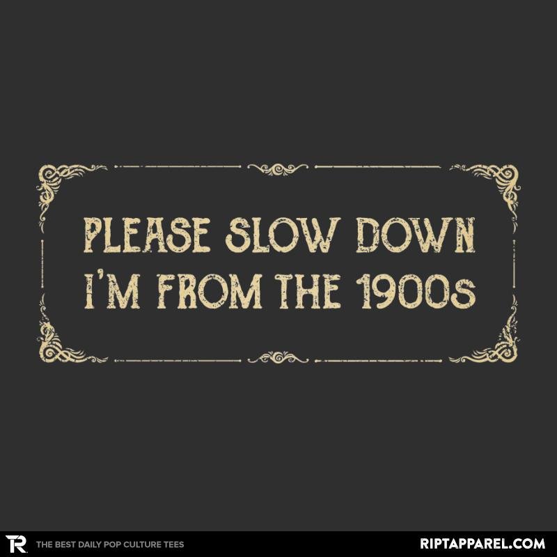 I am from the 1900s Unisex T-shirt, Sweatshirt, Hoodie, Long Sleeve Tee - T-Shirt, Sweatshirt, Hoodie