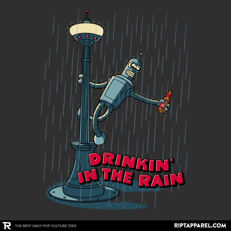 Drinkin in the Rain Unisex T-shirt, Sweatshirt, Hoodie, Long Sleeve Tee - T-Shirt, Sweatshirt, Hoodie