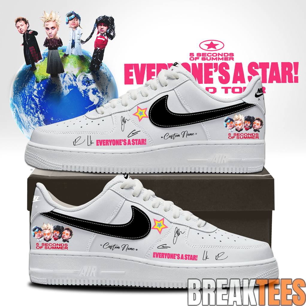 5 Seconds of Summer EVERYONES A STAR World Tour Custom Air Force 1 Unisex T-shirt, Sweatshirt, Hoodie, Long Sleeve Tee - T-Shirt, Sweatshirt, Hoodie