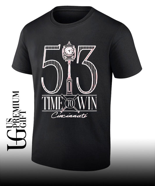 513 Time To Win Cincinnati Baseball shirt Unisex T-shirt, Sweatshirt, Hoodie, Long Sleeve Tee - T-Shirt, Sweatshirt, Hoodie