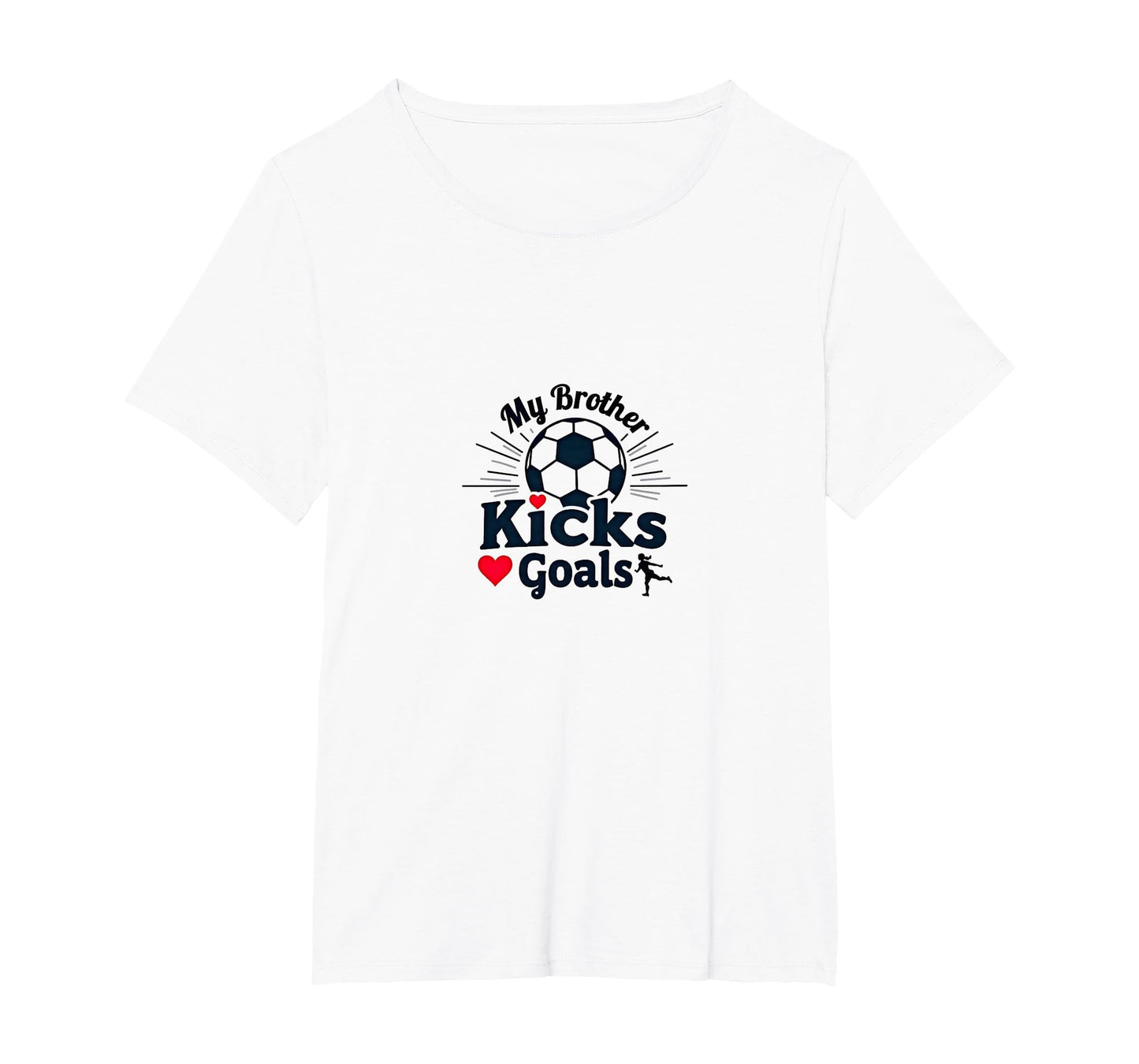 Soccer Sister My Brother Kicks Goals T-Shirt - Minimalist Print Unisex - T-Shirt, Sweatshirt, Hoodie