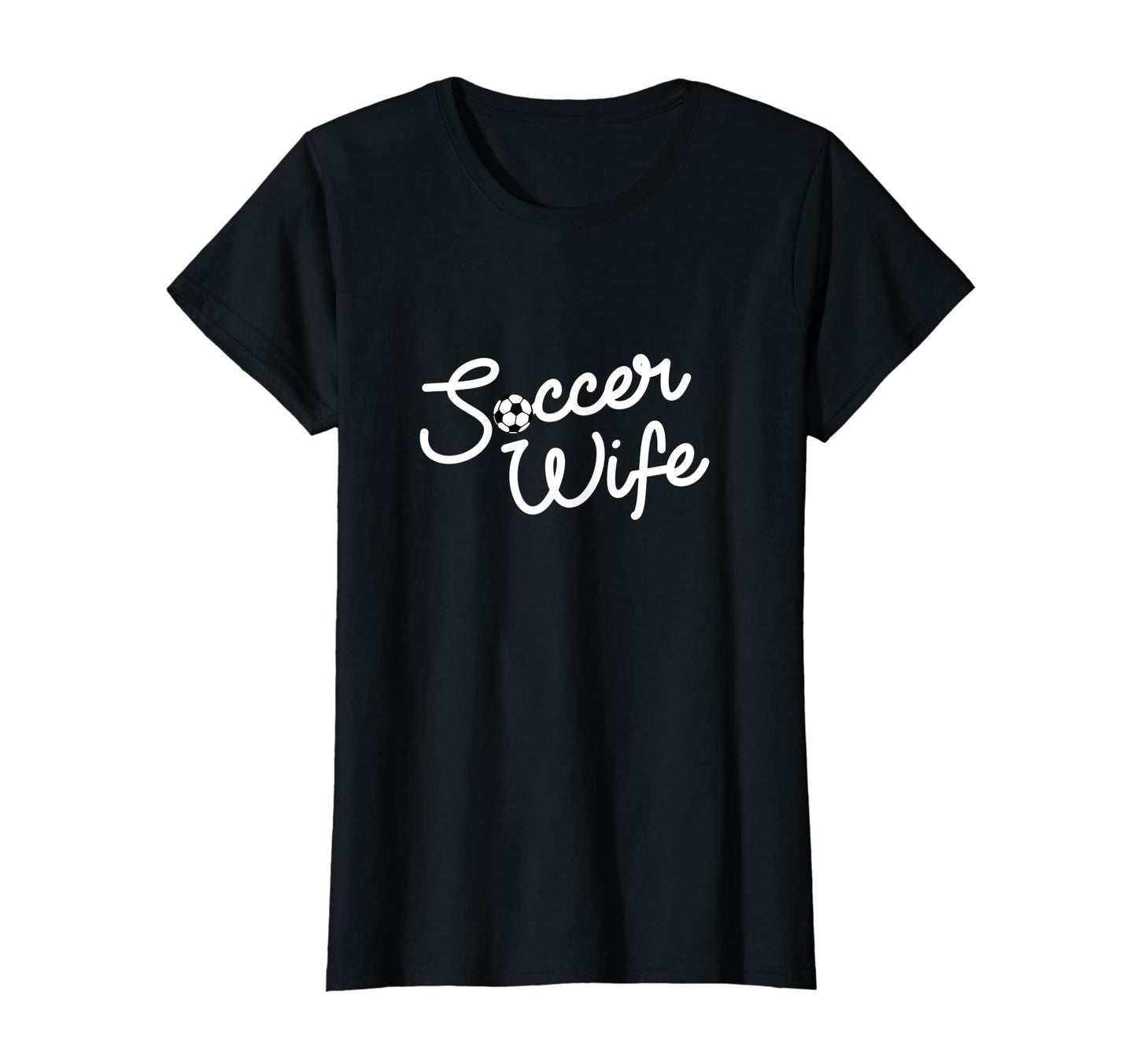Womens Soccer Wife Script Game T-Shirt - Casual Everyday Wear Men Women - T-Shirt, Sweatshirt, Hoodie