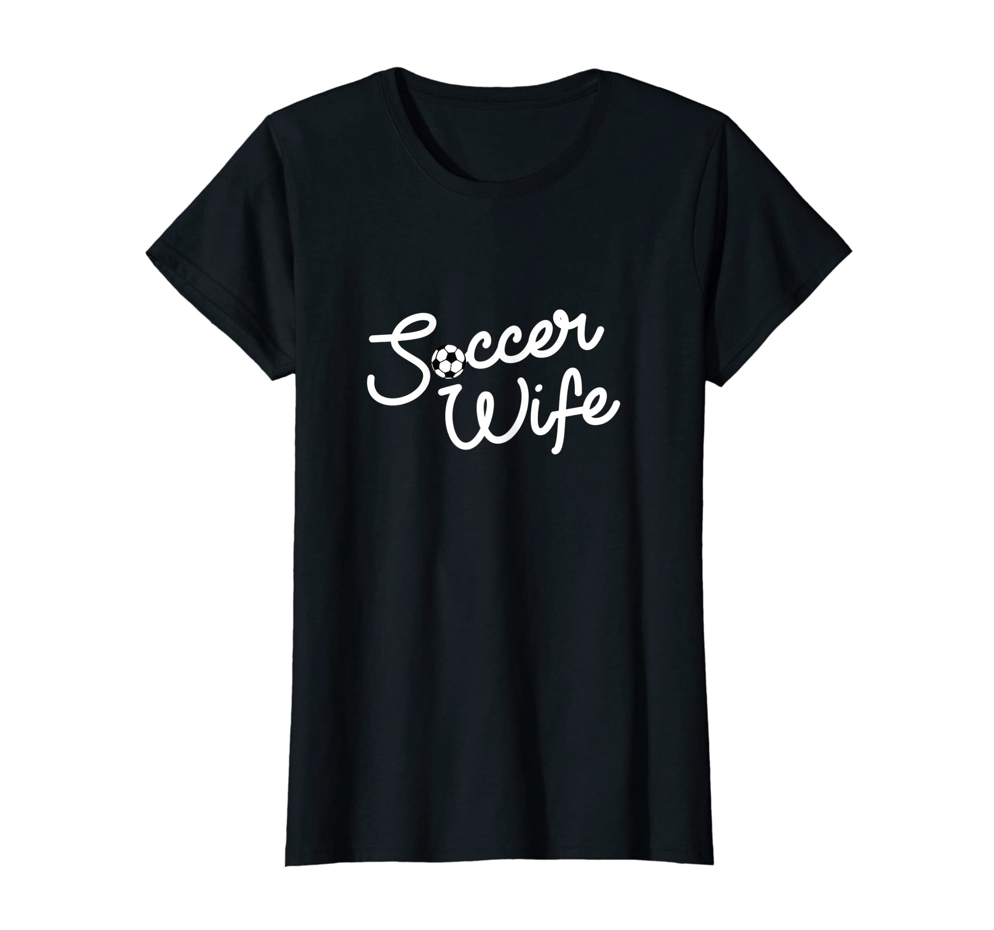 Womens Soccer Wife Script Game T-Shirt - Casual Everyday Wear Men Women - T-Shirt, Sweatshirt, Hoodie