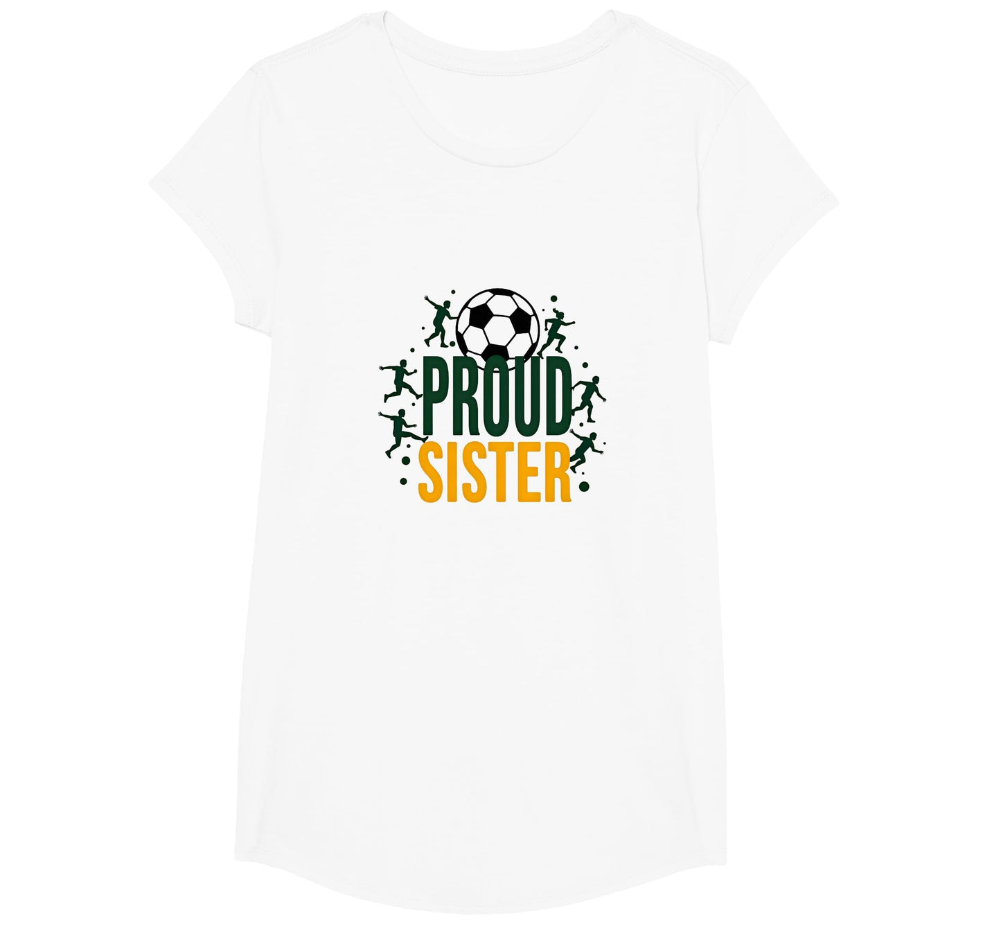 Proud Soccer Sister Sporty Family T-Shirt - Custom Art Print Unisex - T-Shirt, Sweatshirt, Hoodie