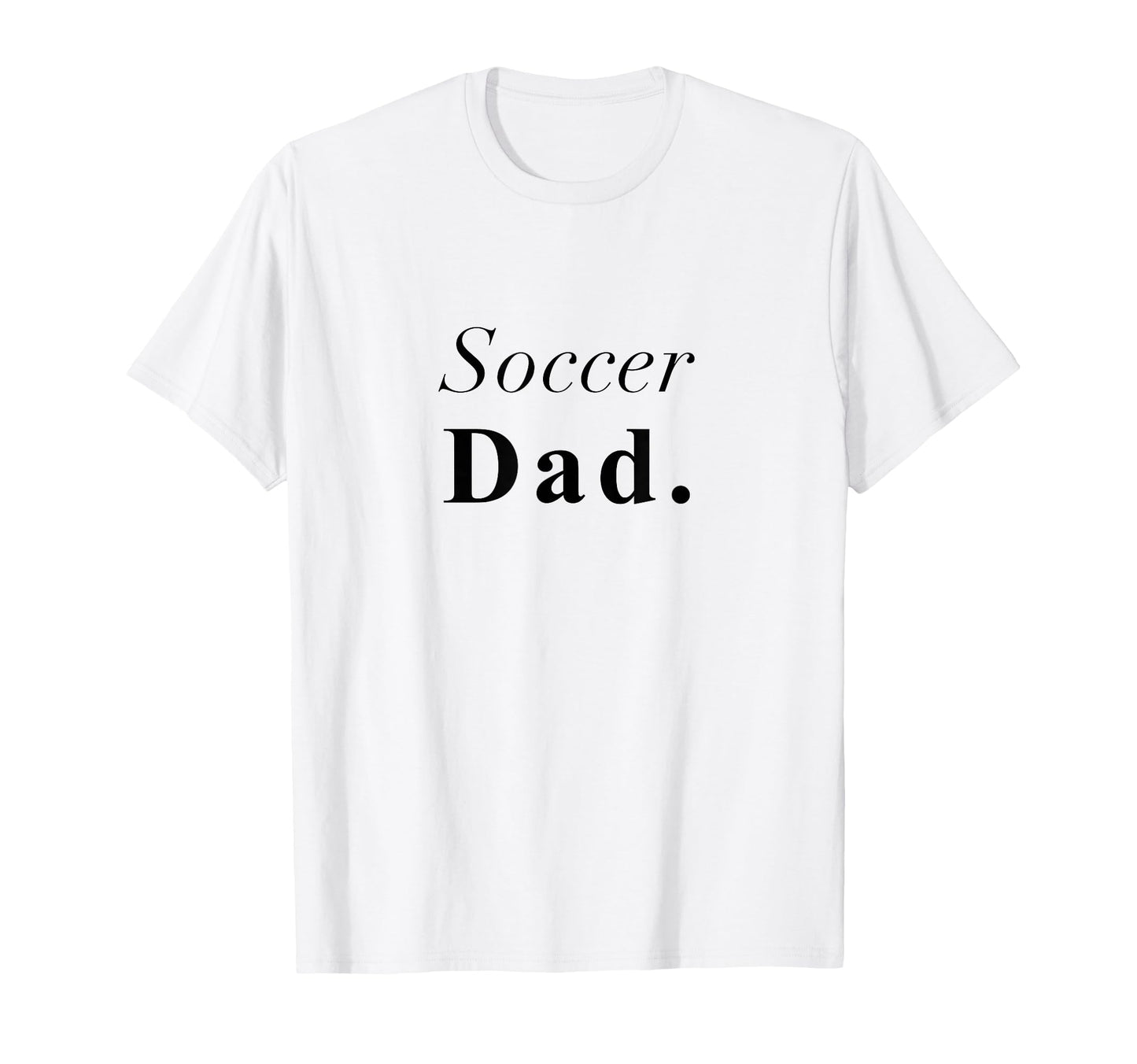 Soccer Dad Aesthetic T-Shirt - Novelty Apparel Men Women - T-Shirt, Sweatshirt, Hoodie