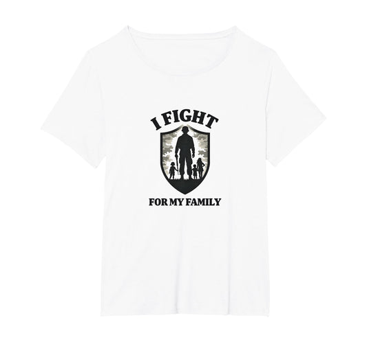 Army Dads I Fight My Family Military T-Shirt - Casual Everyday Wear Unisex - T-Shirt, Sweatshirt, Hoodie