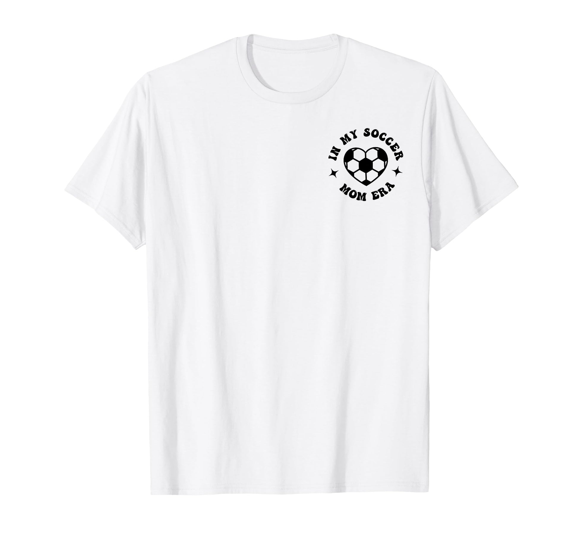 My Soccer Mom Era Sports Mom Mama Sweatshirt - Minimalist Print Men Women - T-Shirt, Sweatshirt, Hoodie