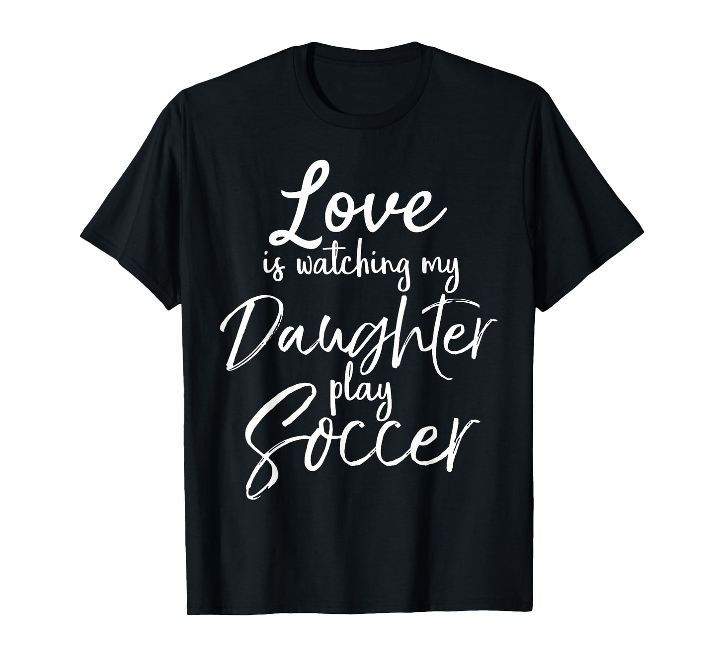 Dad Soccer Mom Gift Love Is Watching T-Shirt - Aesthetic Graphic Men Women - T-Shirt, Sweatshirt, Hoodie