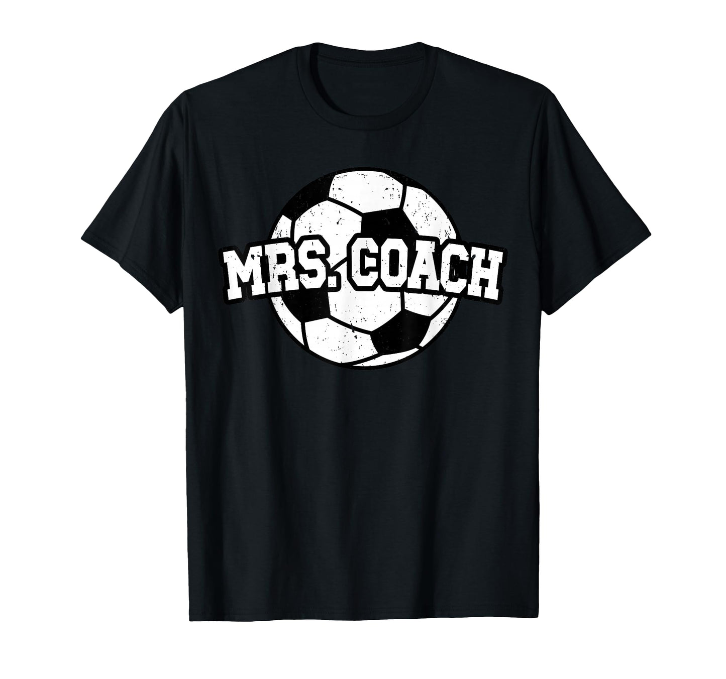 Mrs Coach Soccer Coach Wife Soccer Coach T-Shirt - Graphic Print for Adults - T-Shirt, Sweatshirt, Hoodie