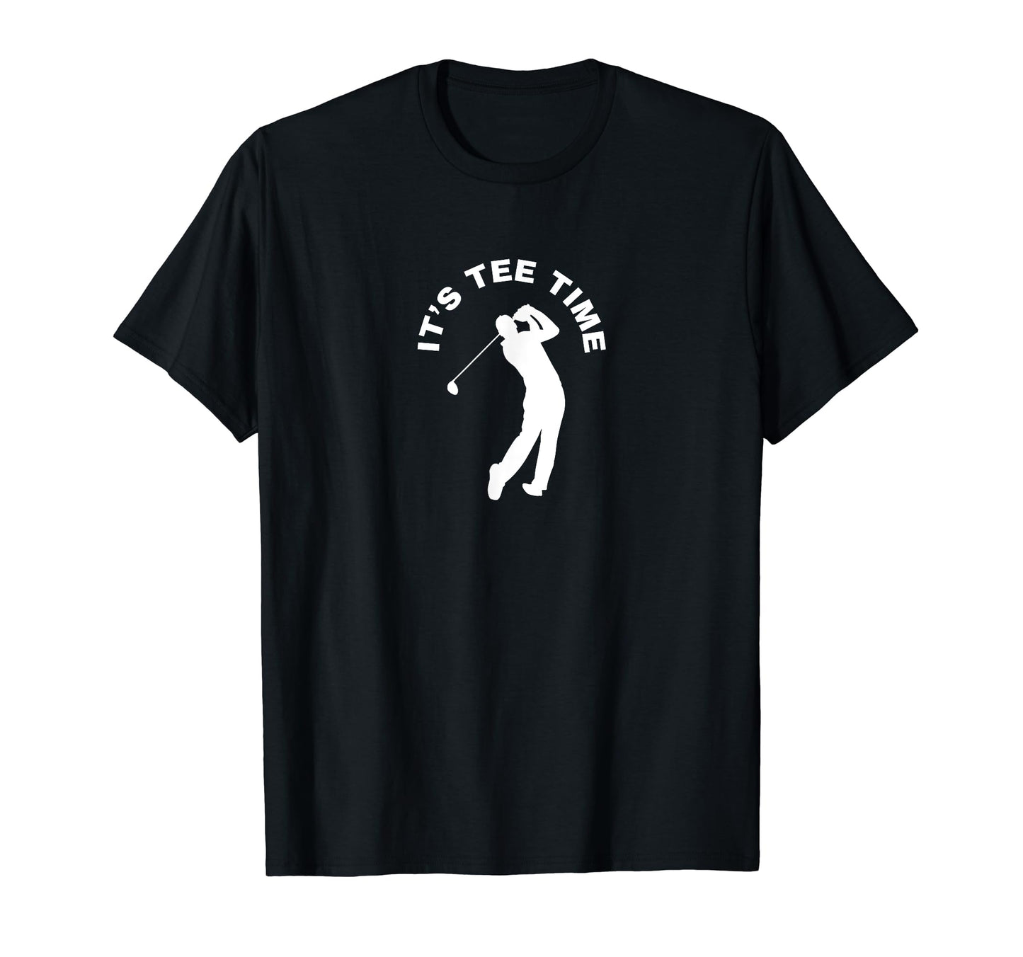 Father Day Golfing Gifts Dad Golf Its T-Shirt - Fun Novelty Design Unisex - T-Shirt, Sweatshirt, Hoodie
