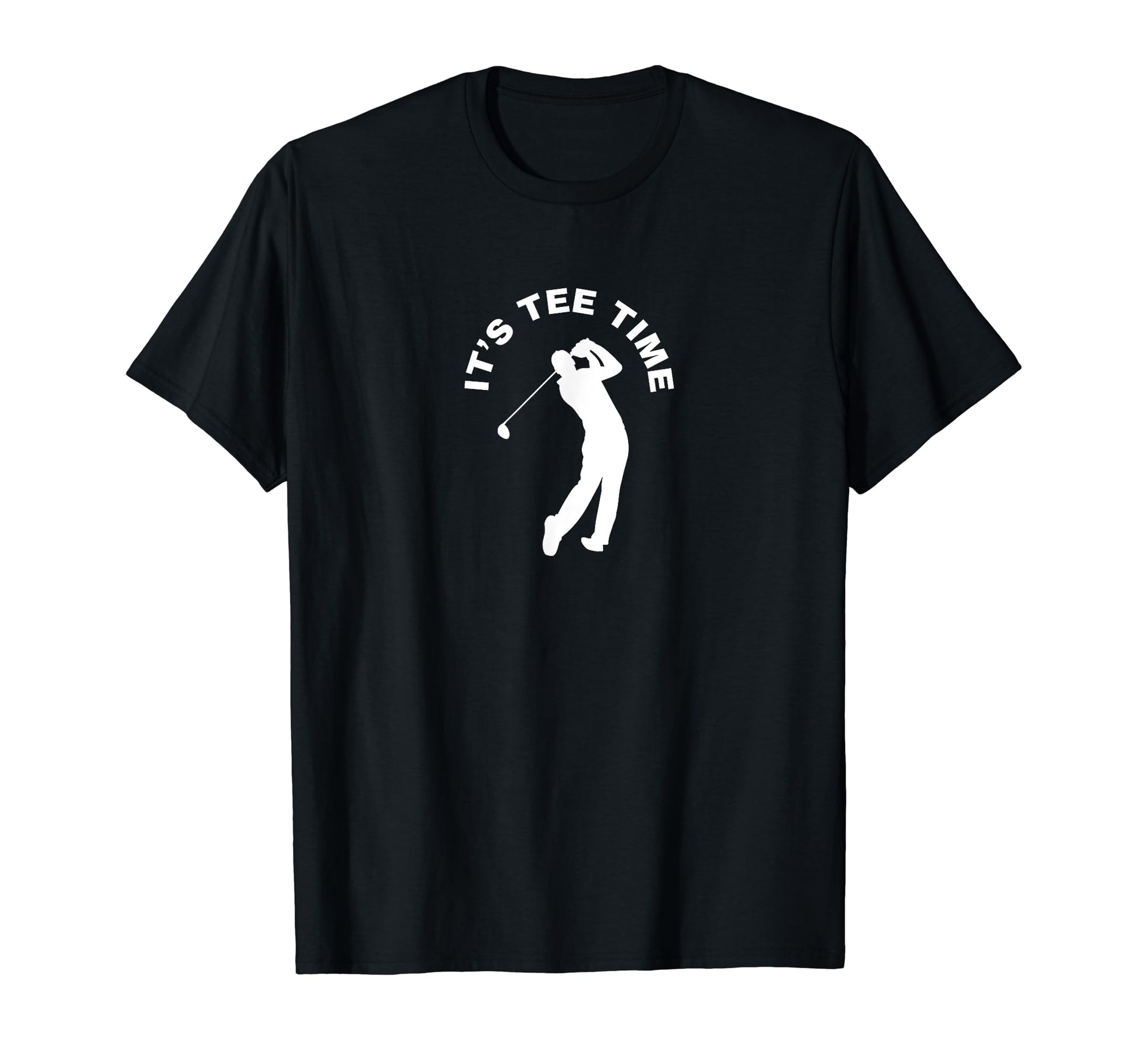 Father Day Golfing Gifts Dad Golf Its T-Shirt - Fun Novelty Design Unisex - T-Shirt, Sweatshirt, Hoodie
