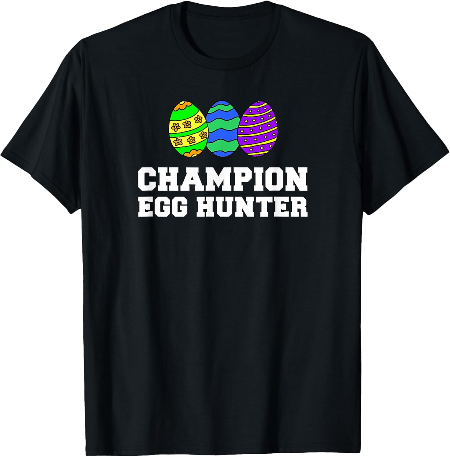 Easter Egg Hunt Design Unisex T-shirt, Sweatshirt, Hoodie, Long Sleeve Tee - T-Shirt, Sweatshirt, Hoodie