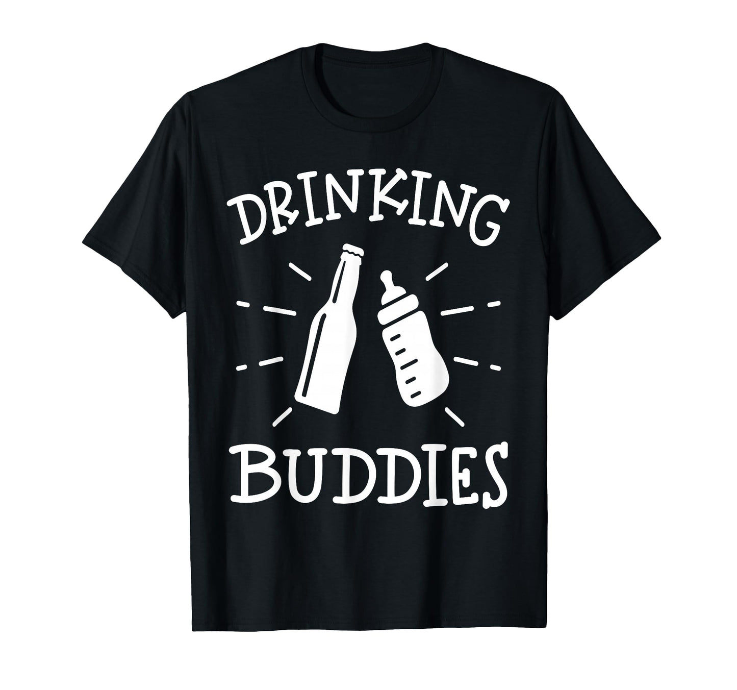Drinking Buddies Family Matching T-Shirt - Casual Everyday Wear for Adults - T-Shirt, Sweatshirt, Hoodie
