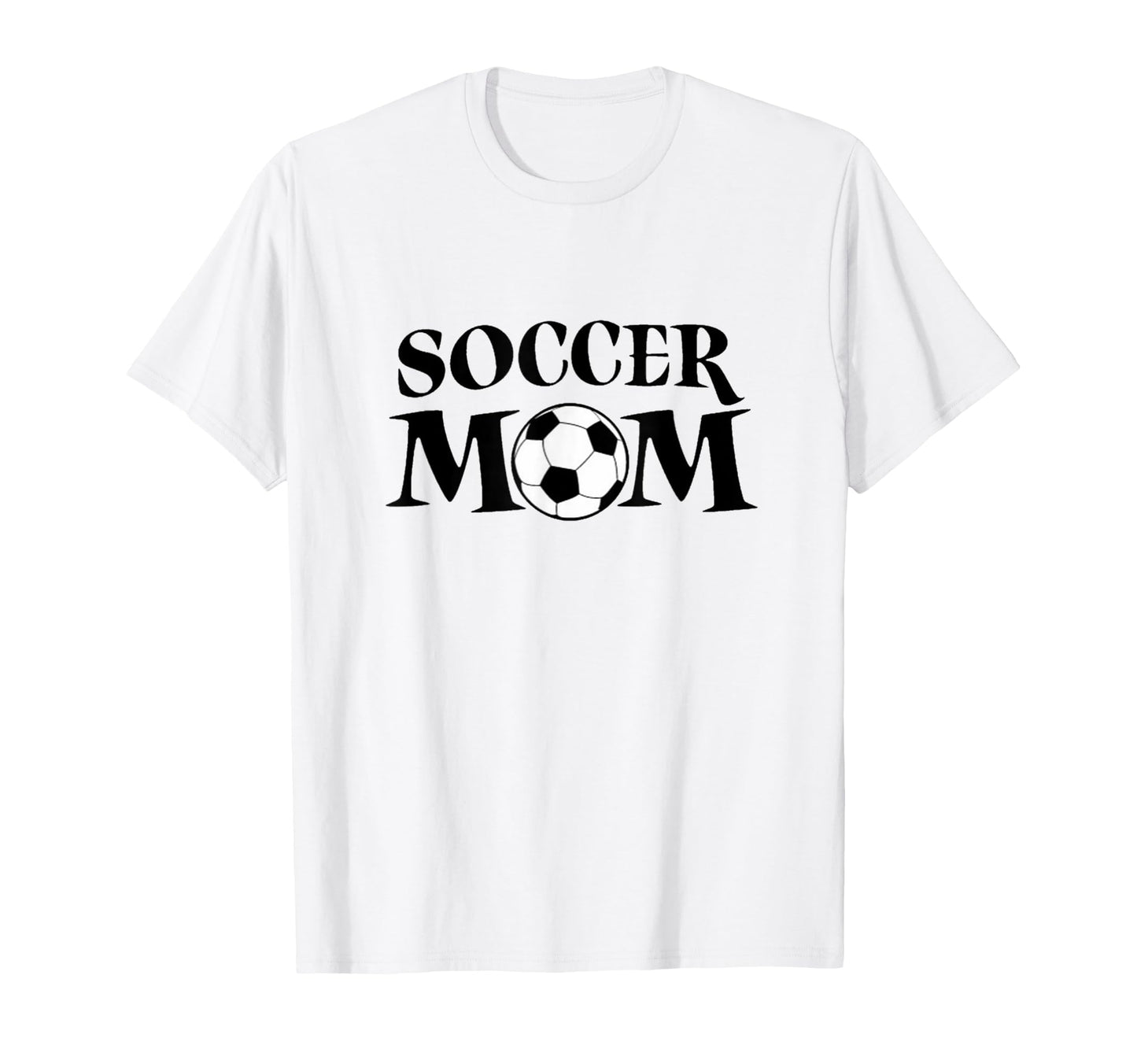 Soccer Mom T-Shirt - Fun Novelty Design Unisex - T-Shirt, Sweatshirt, Hoodie