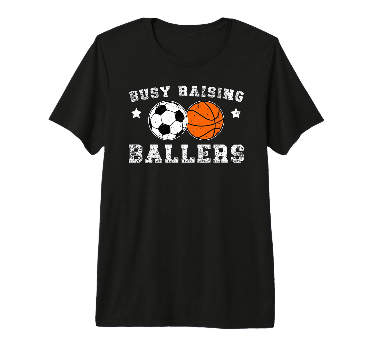 Mens Busy Raising Ballers Basketball T-Shirt - Custom Art Print Men Women - T-Shirt, Sweatshirt, Hoodie