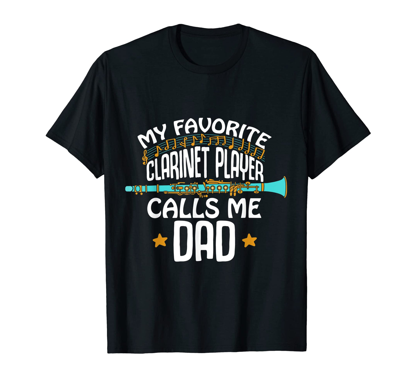 Bass Clarinet Player Call Me Dad Favorite T-Shirt - Novelty Apparel Unisex - T-Shirt, Sweatshirt, Hoodie