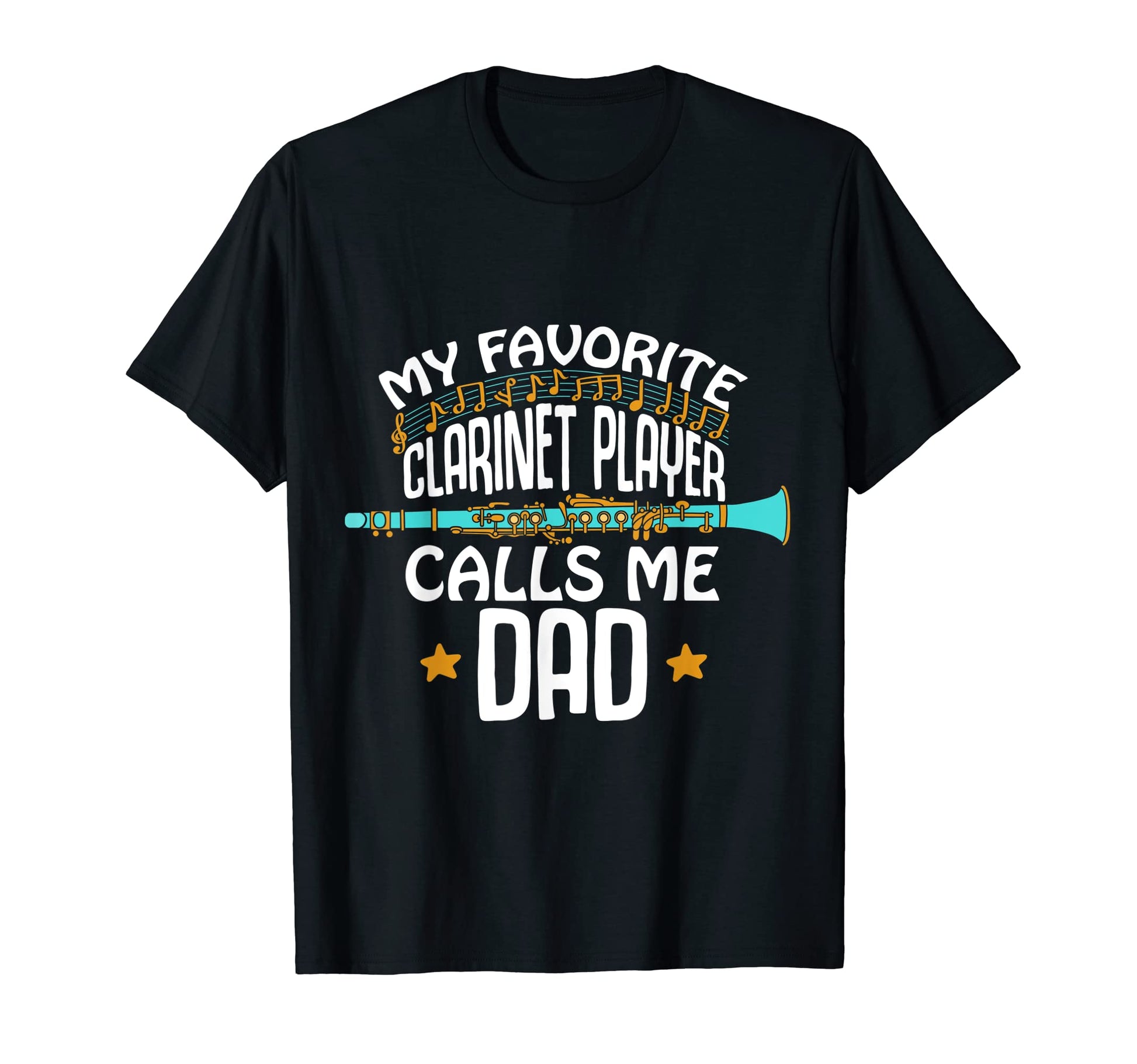 Bass Clarinet Player Call Me Dad Favorite T-Shirt - Novelty Apparel Unisex - T-Shirt, Sweatshirt, Hoodie