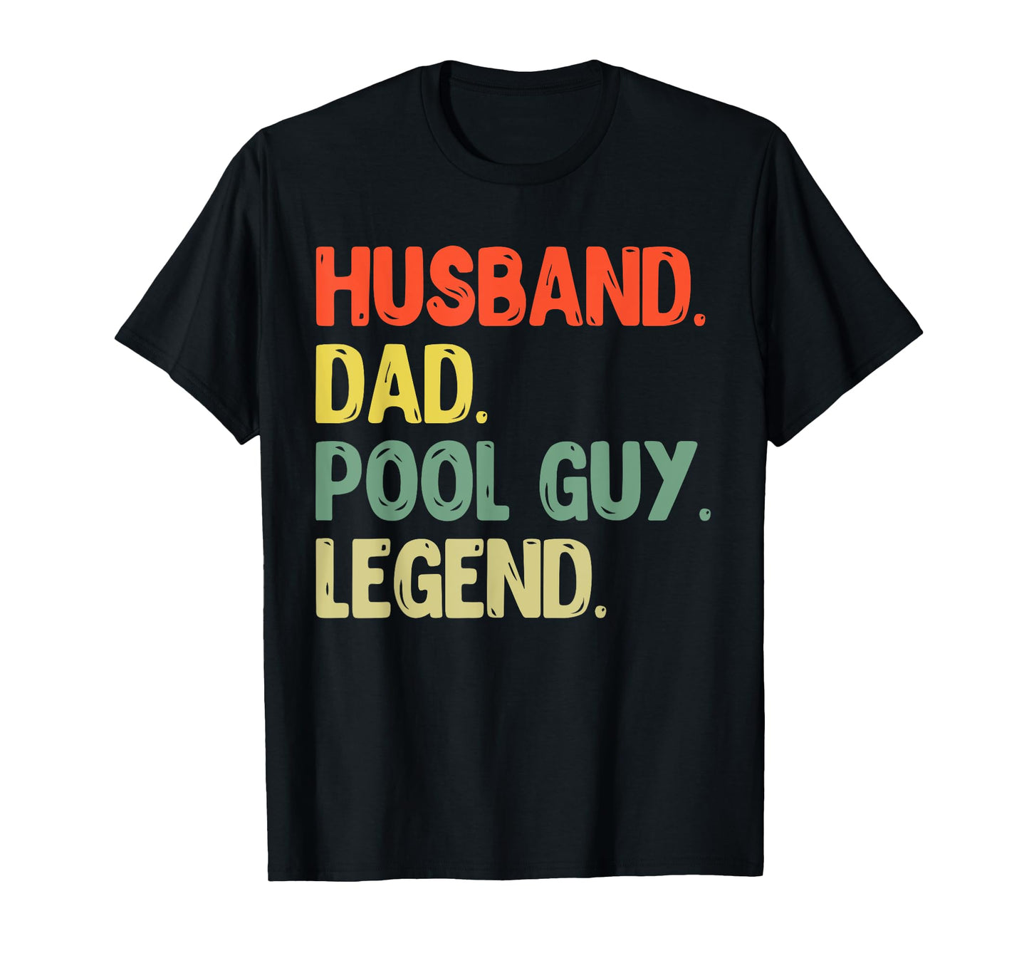 Husband Dad Pool Guy Legend Funny Hoodie - Casual Everyday Wear Men Women - T-Shirt, Sweatshirt, Hoodie